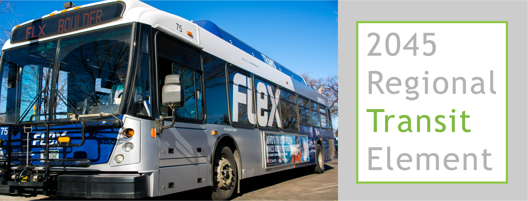 NFRMPO 2045 Regional Transit Element Header Image with FLEX bus