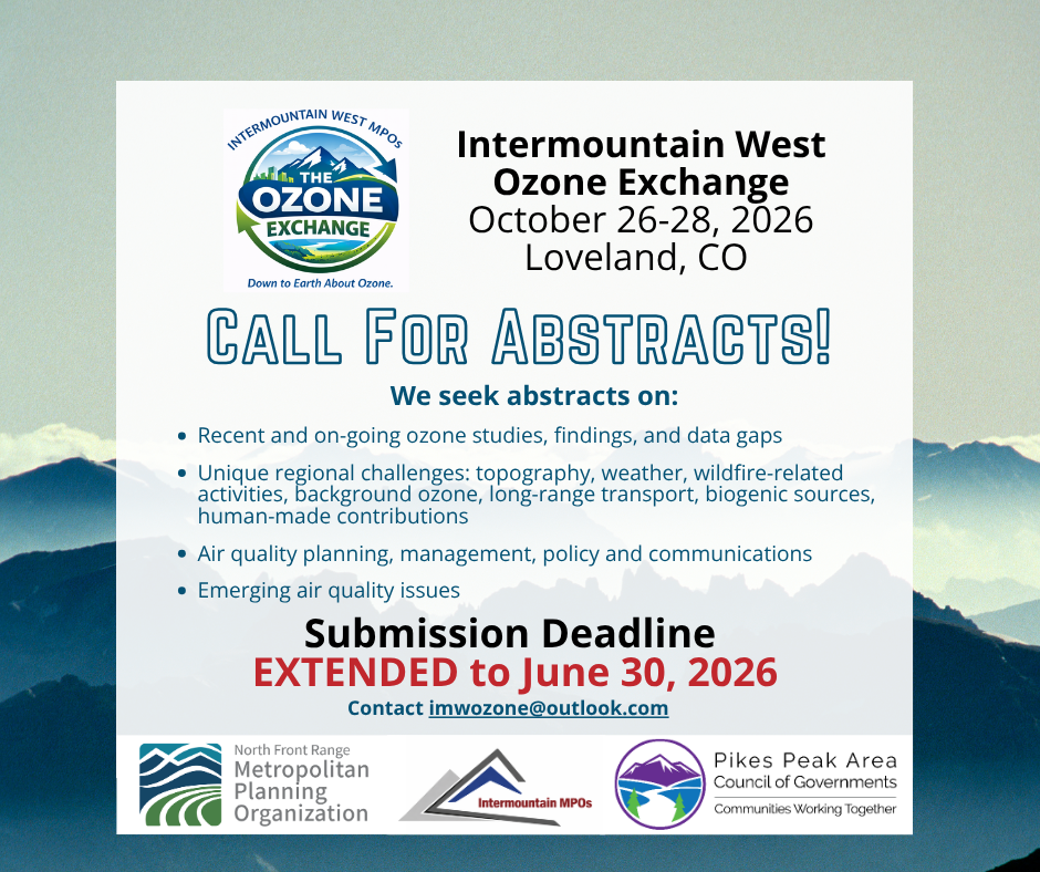 Intermountain West Ozone Exchange save the date: Fall 2026 informational flier and Call for Abstracts Extension Information